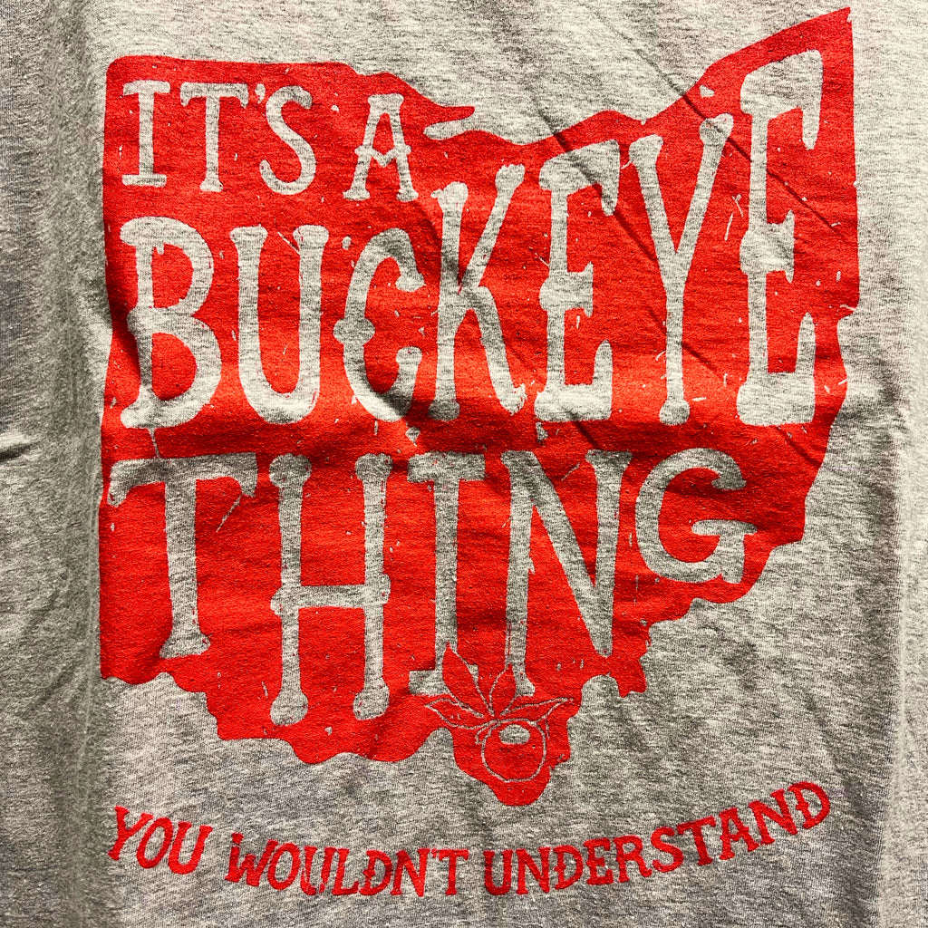 Its A Buckeye Thing T-shirt