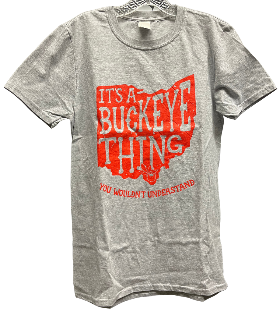 Its A Buckeye Thing T-shirt