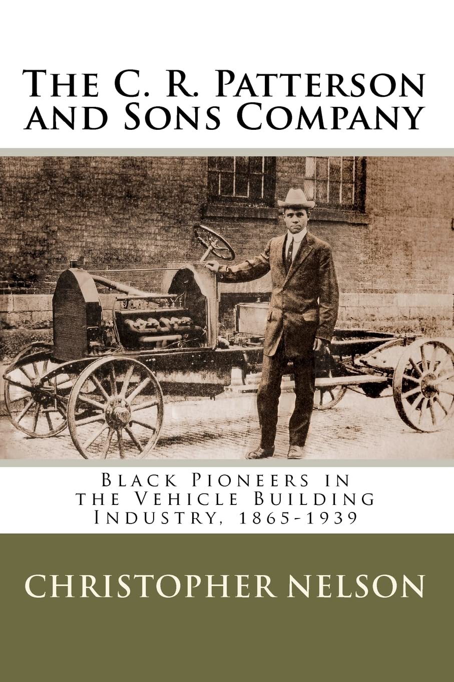 C R Patterson & Sons Company: Black Pioneers in the Vehicle Building I ...