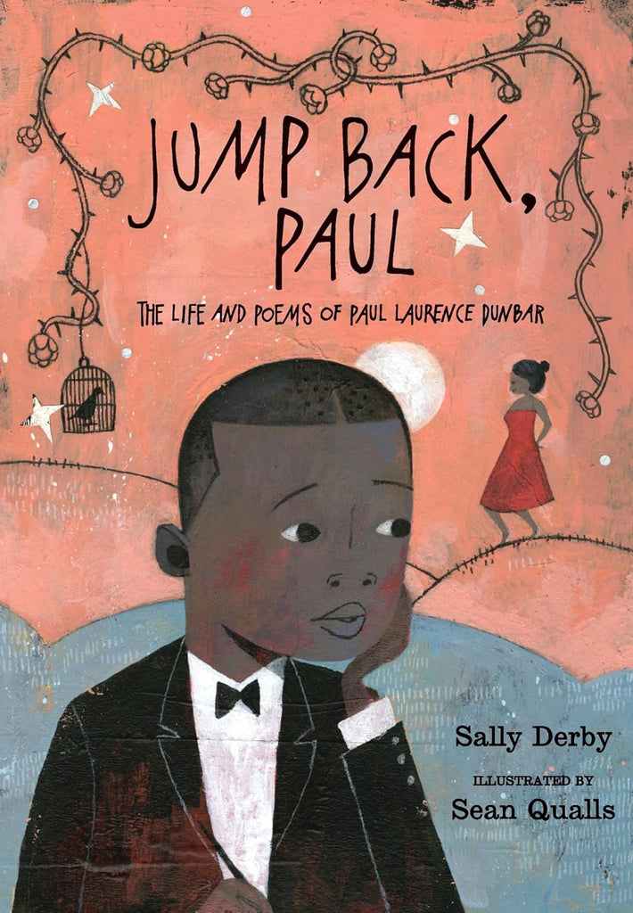 Jump Back Paul The Life and Poems of Paul Laurence