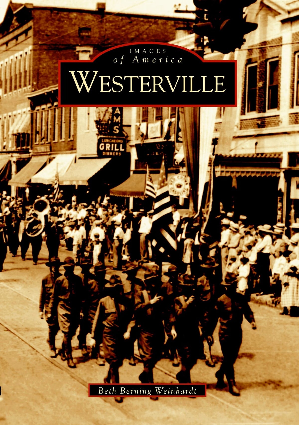 Images of America Westerville Ohio History Store