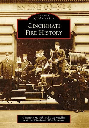 Cincinnati Fire History