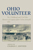 Ohio Volunteer: The Childhood and Civil War Memoirs of Captain John Calvin Hartzell, OVI
