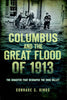 Columbus & the Great Flood 1913