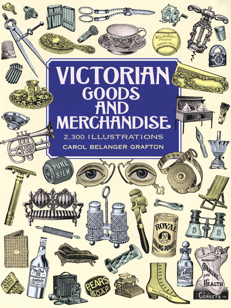 Victorian Goods & Merchandise