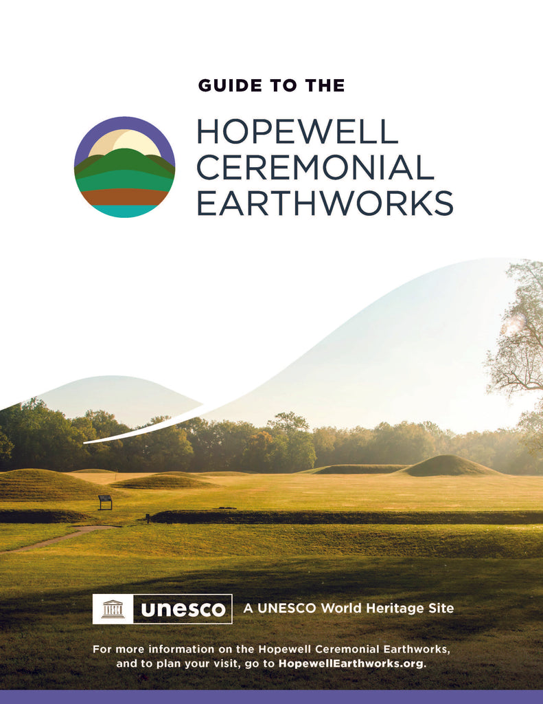 Hopewell Ceremonial Earthworks, Second Edition