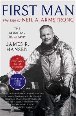 First Man: The Life of Neil Armstrong