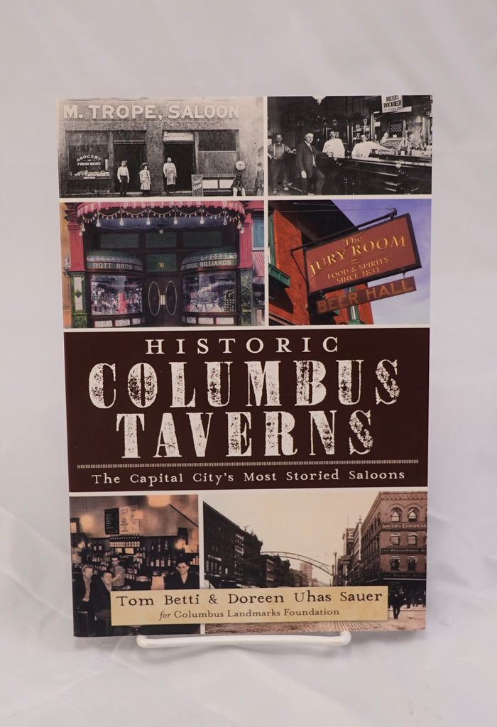 Historic Columbus Taverns: The Capital City's Most Storied Saloons
