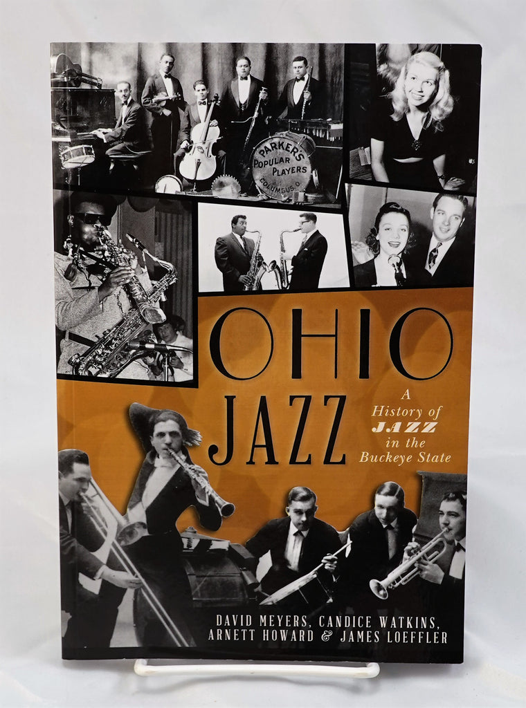 Ohio Jazz: A History of Jazz in the Buckeye State