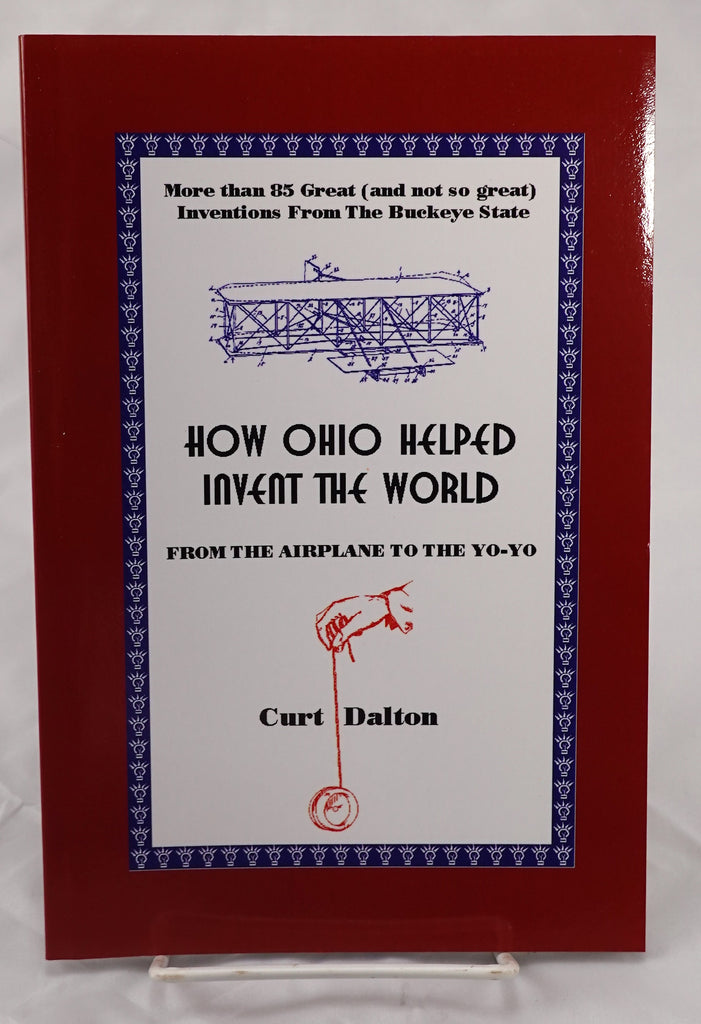 How Ohio Helped Invent the World